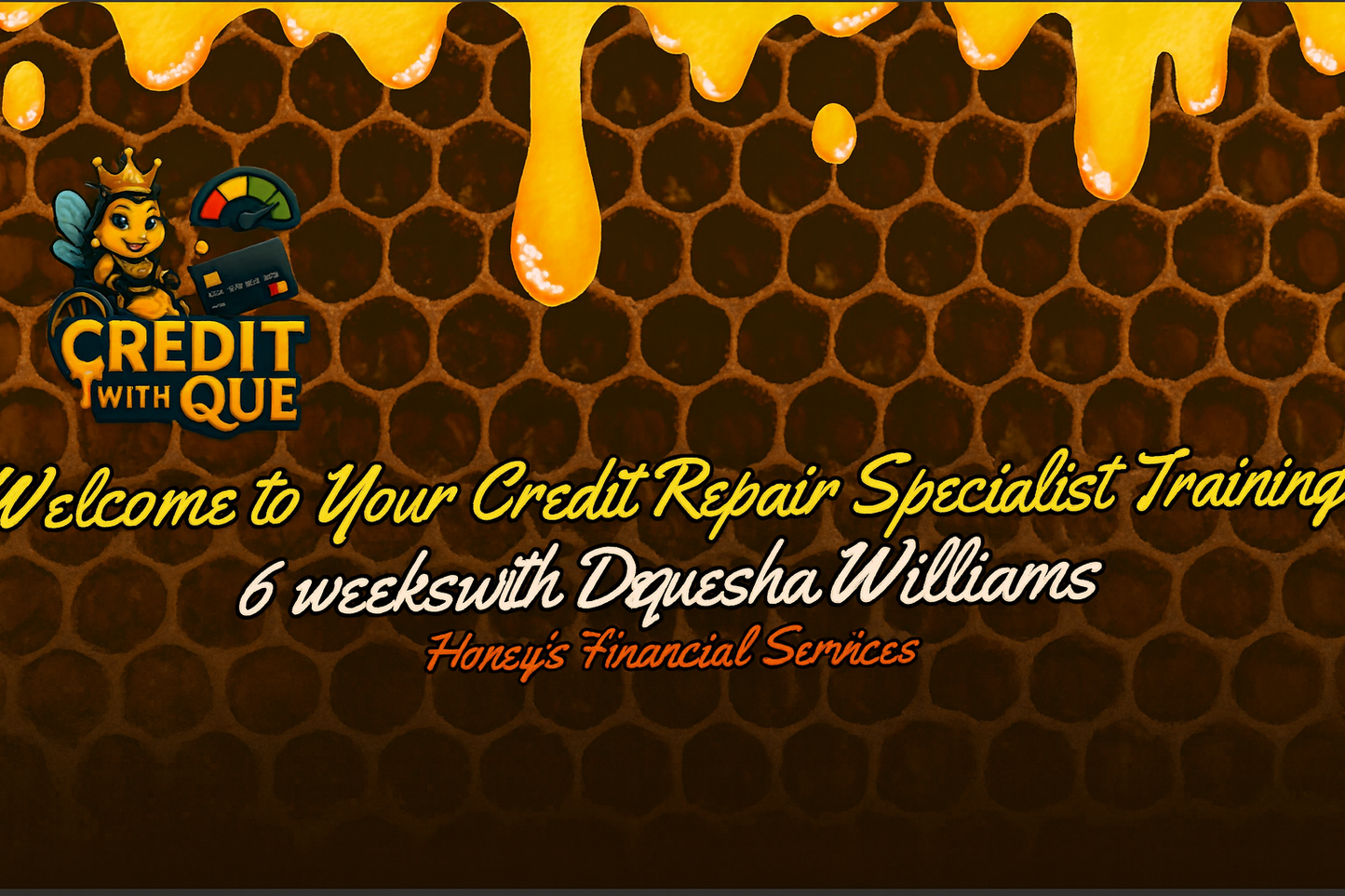 🐝 Honey Bee Credit Crew – Credit Repair Specialist Training